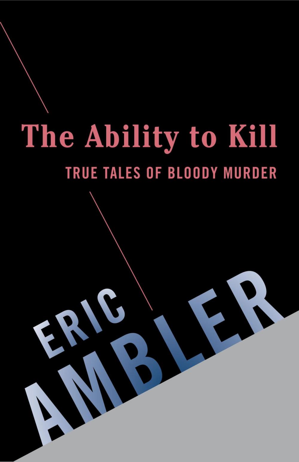 Big bigCover of The Ability to Kill