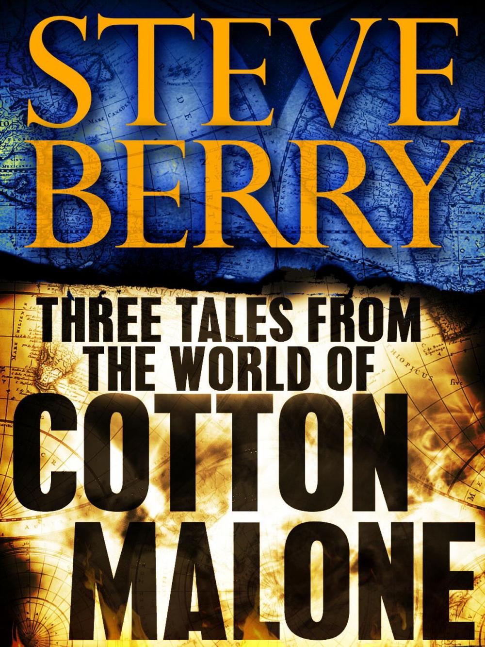 Big bigCover of Three Tales from the World of Cotton Malone: The Balkan Escape, The Devil's Gold, and The Admiral's Mark (Short Stories)