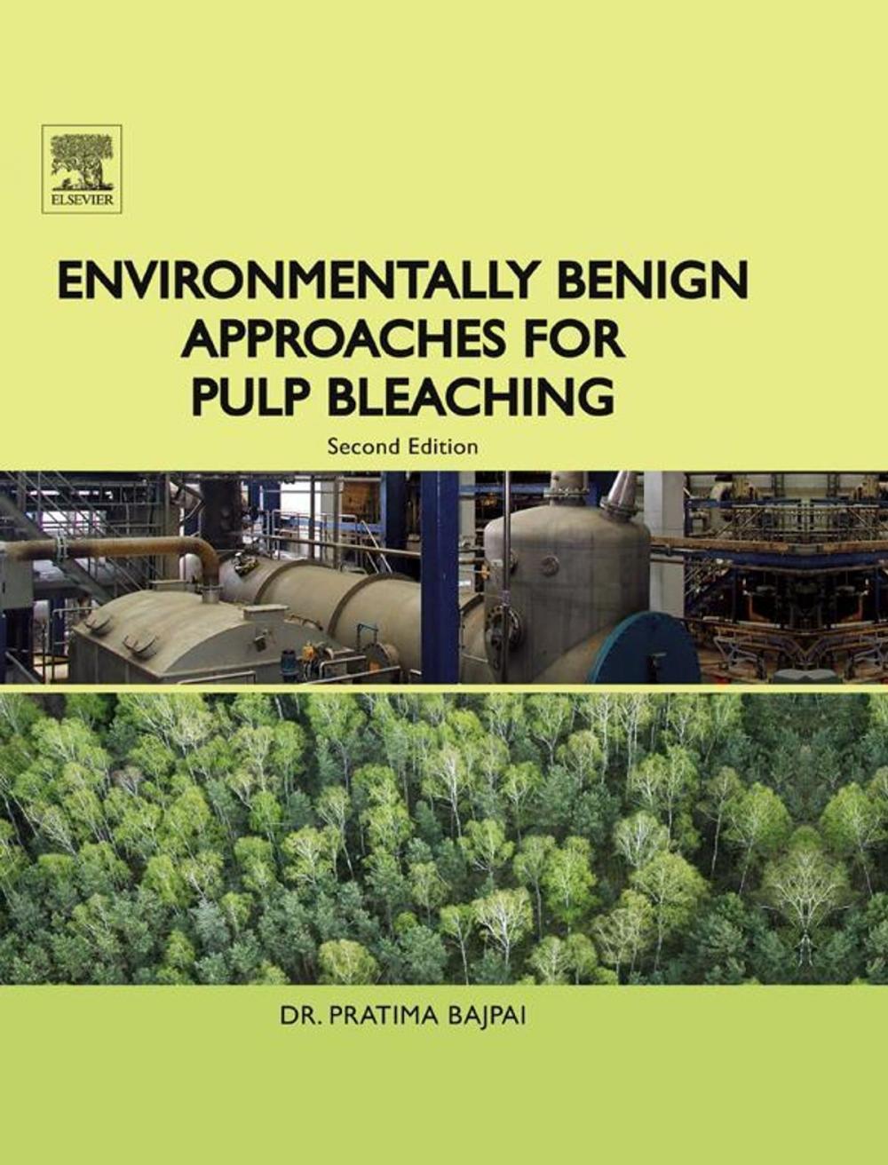 Big bigCover of Environmentally Benign Approaches for Pulp Bleaching