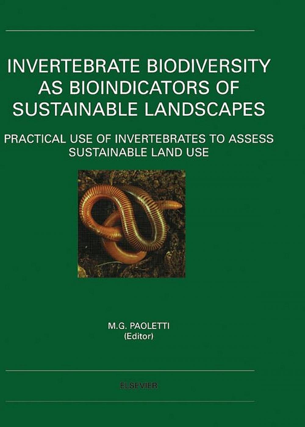 Big bigCover of Invertebrate Biodiversity as Bioindicators of Sustainable Landscapes