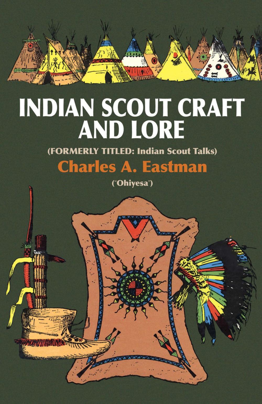Big bigCover of Indian Scout Craft and Lore