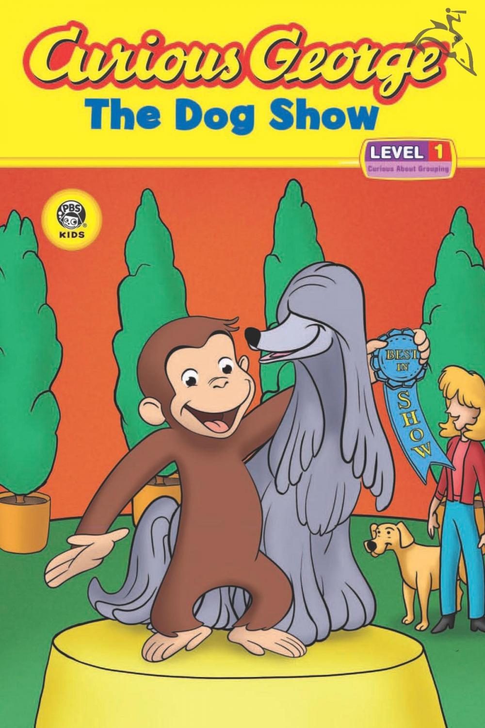 Big bigCover of Curious George The Dog Show (CGTV Read-aloud)