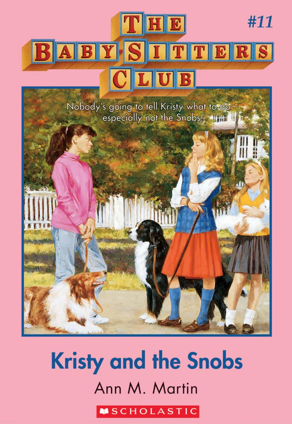 Big bigCover of The Baby-Sitters Club #11: Kristy and the Snobs