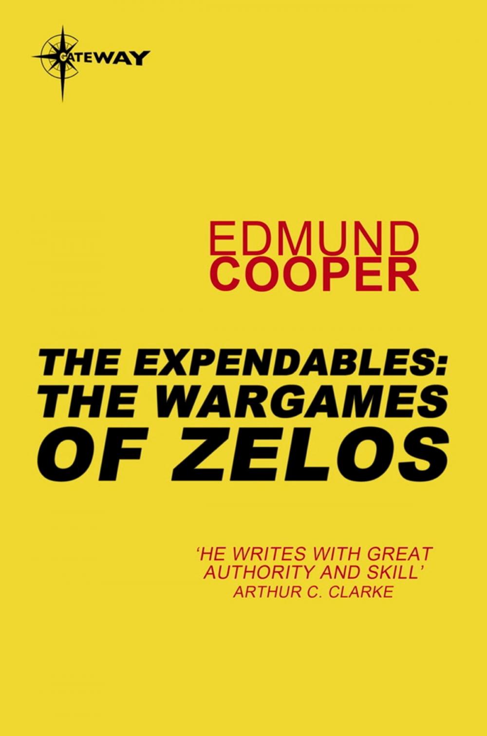 Big bigCover of The Expendables: The Wargames of Zelos
