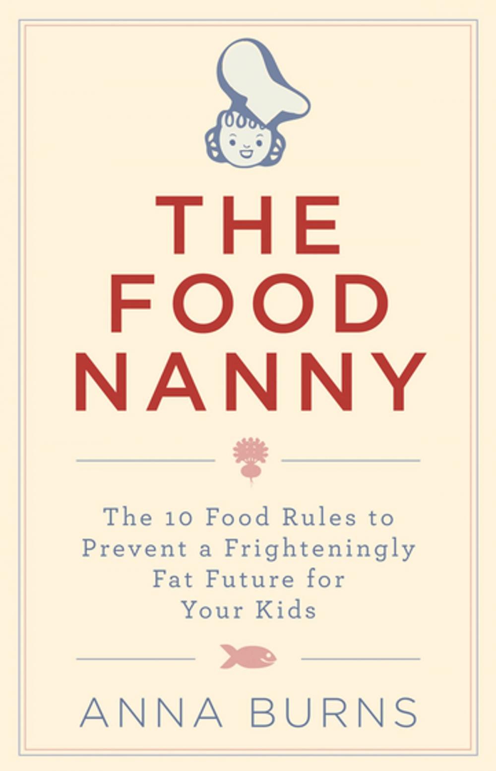 Big bigCover of The Food Nanny