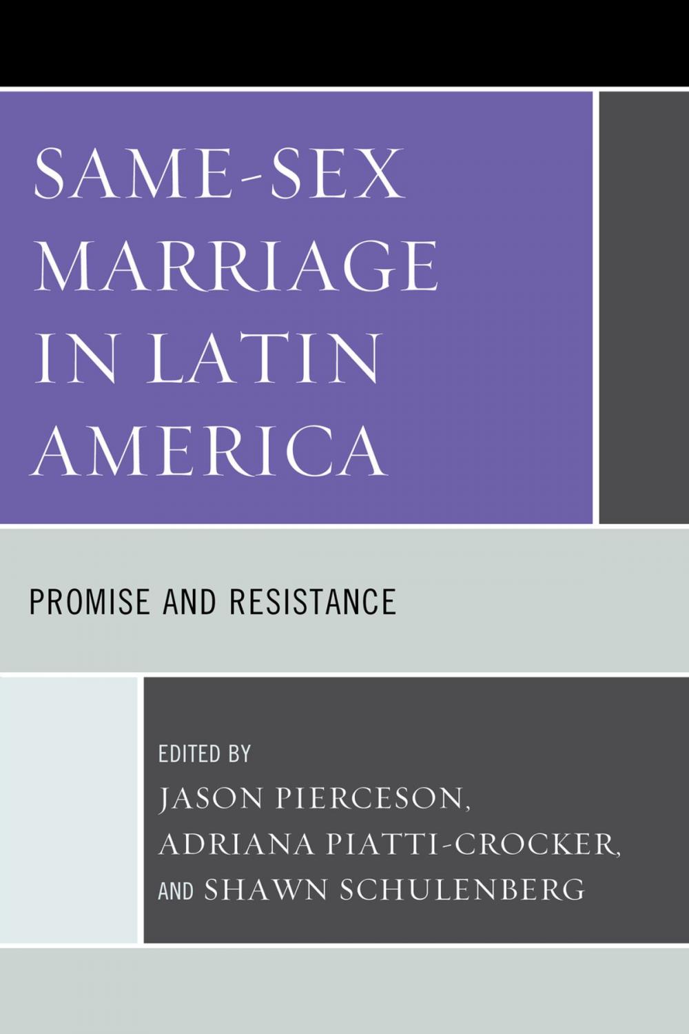 Big bigCover of Same-Sex Marriage in Latin America