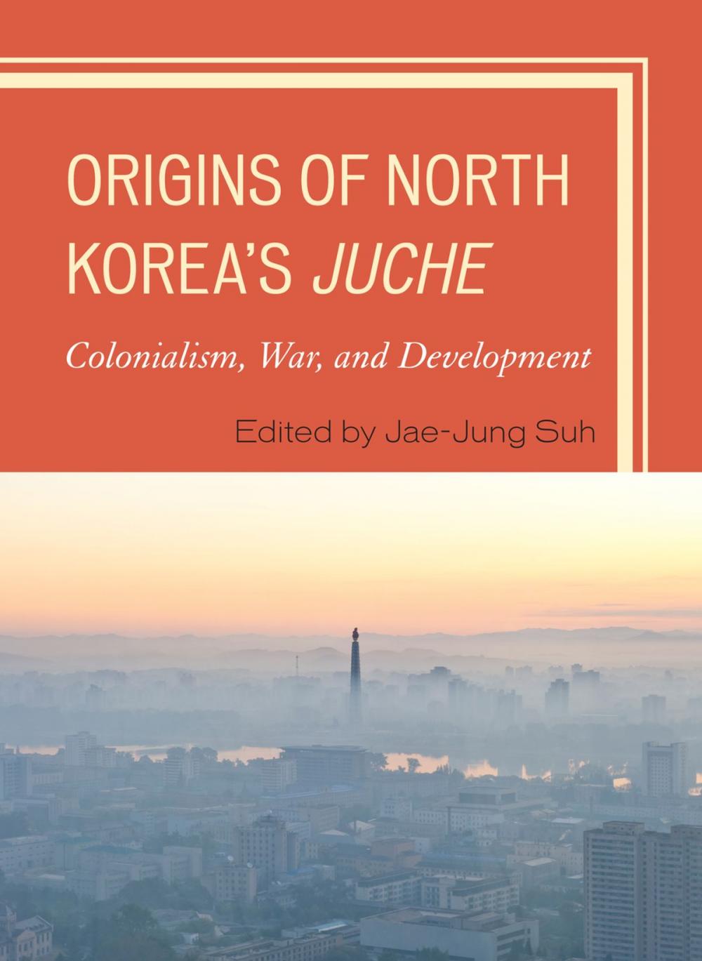 Big bigCover of Origins of North Korea's Juche
