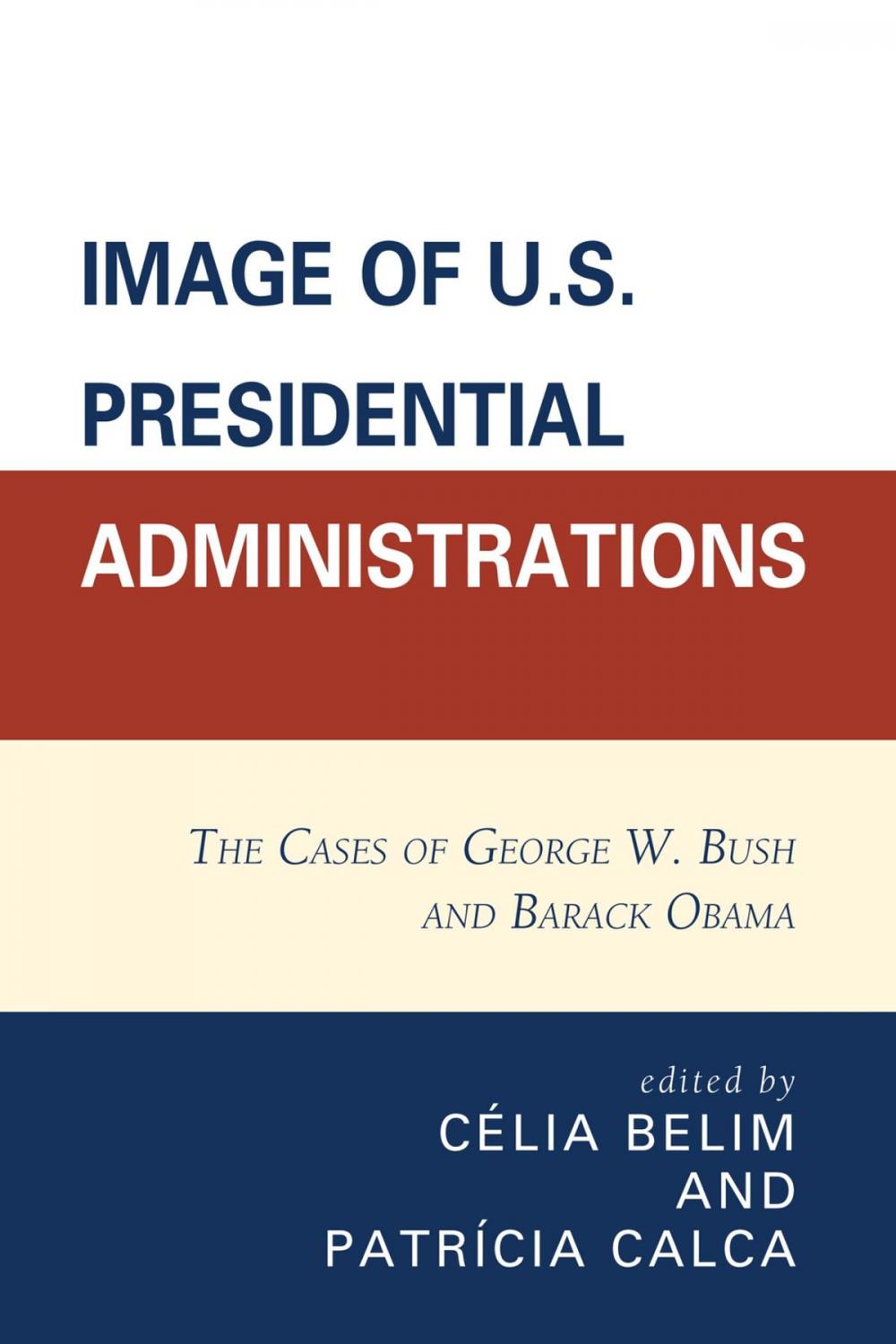 Big bigCover of Image of U.S. Presidential Administrations