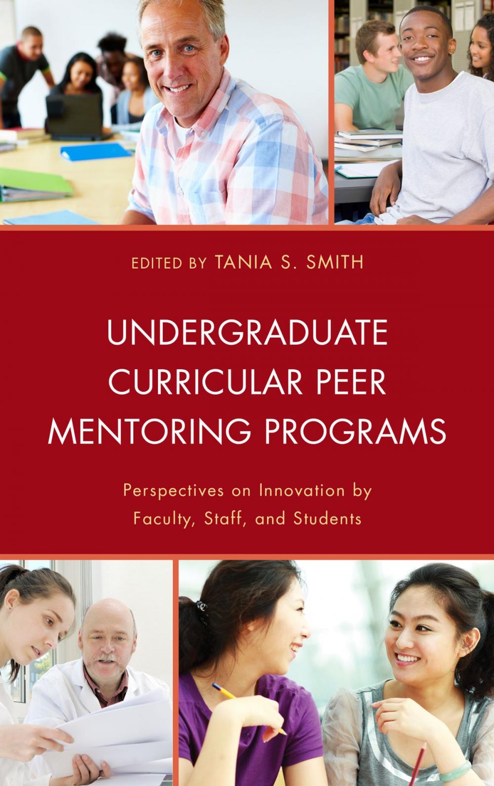 Big bigCover of Undergraduate Curricular Peer Mentoring Programs