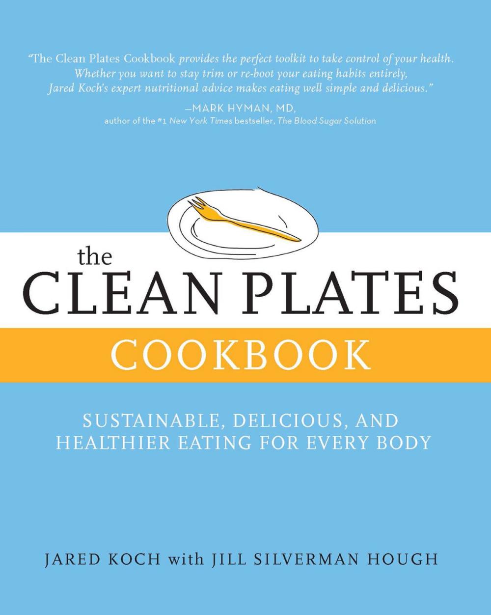 Big bigCover of The Clean Plates Cookbook