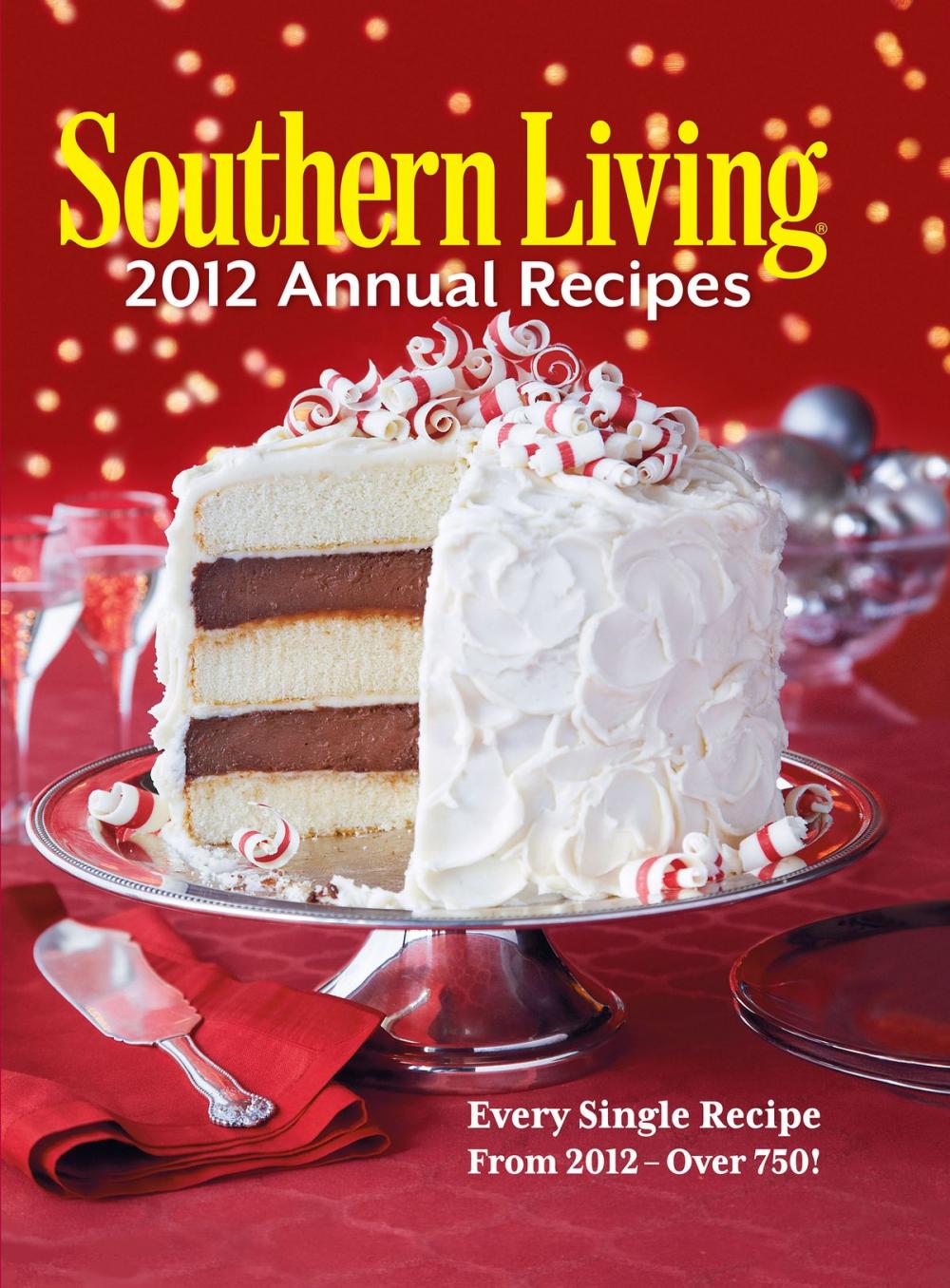 Big bigCover of Southern Living Annual Recipes 2012