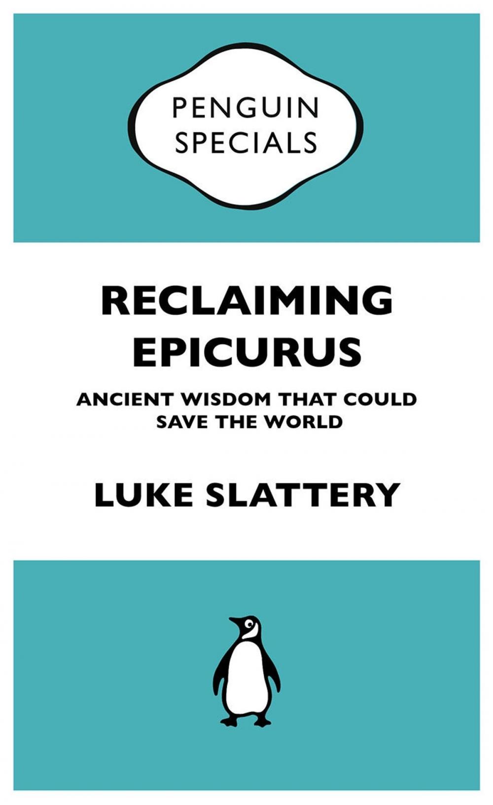 Big bigCover of Reclaiming Epicurus: Penguin Special