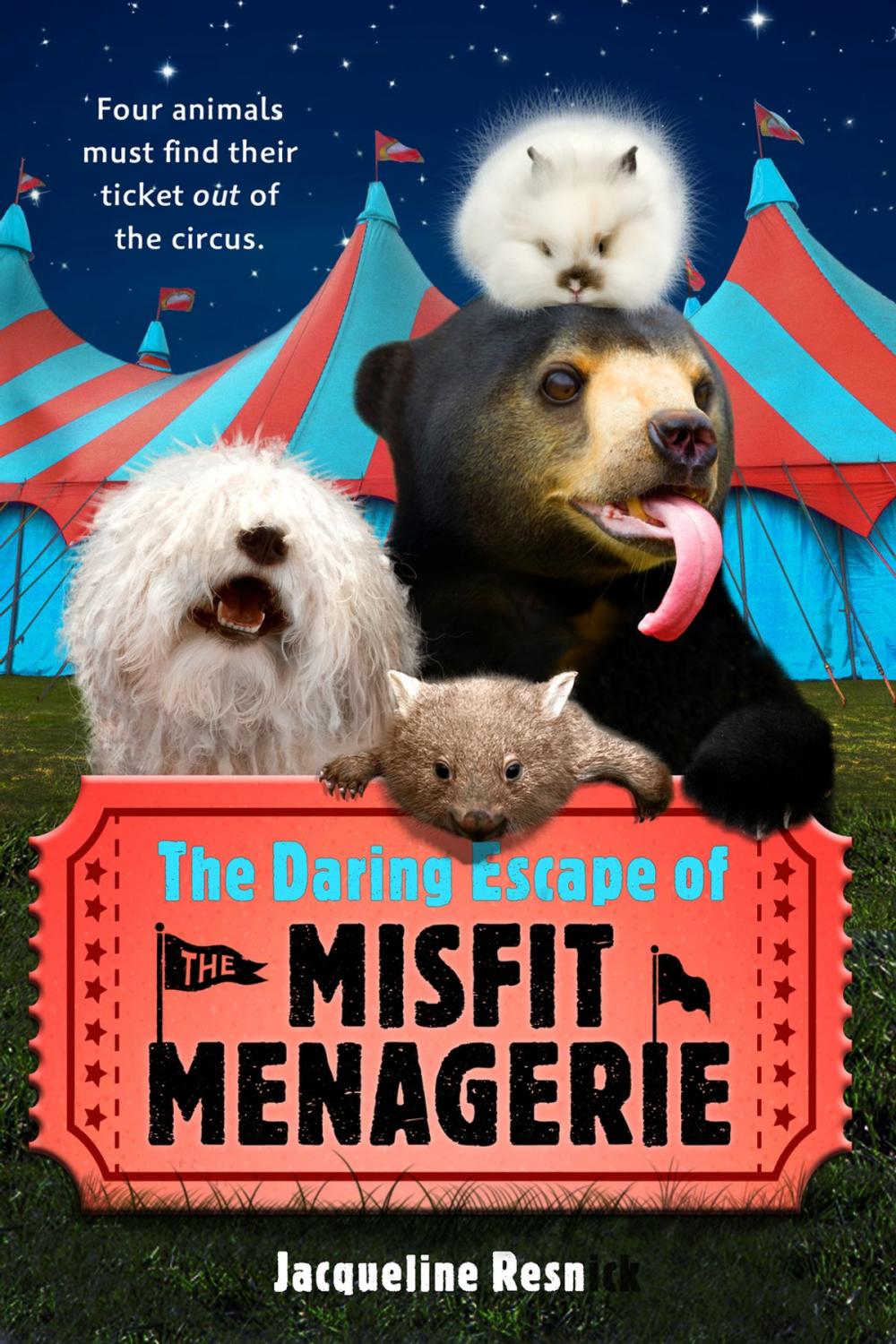 Big bigCover of The Daring Escape of the Misfit Menagerie