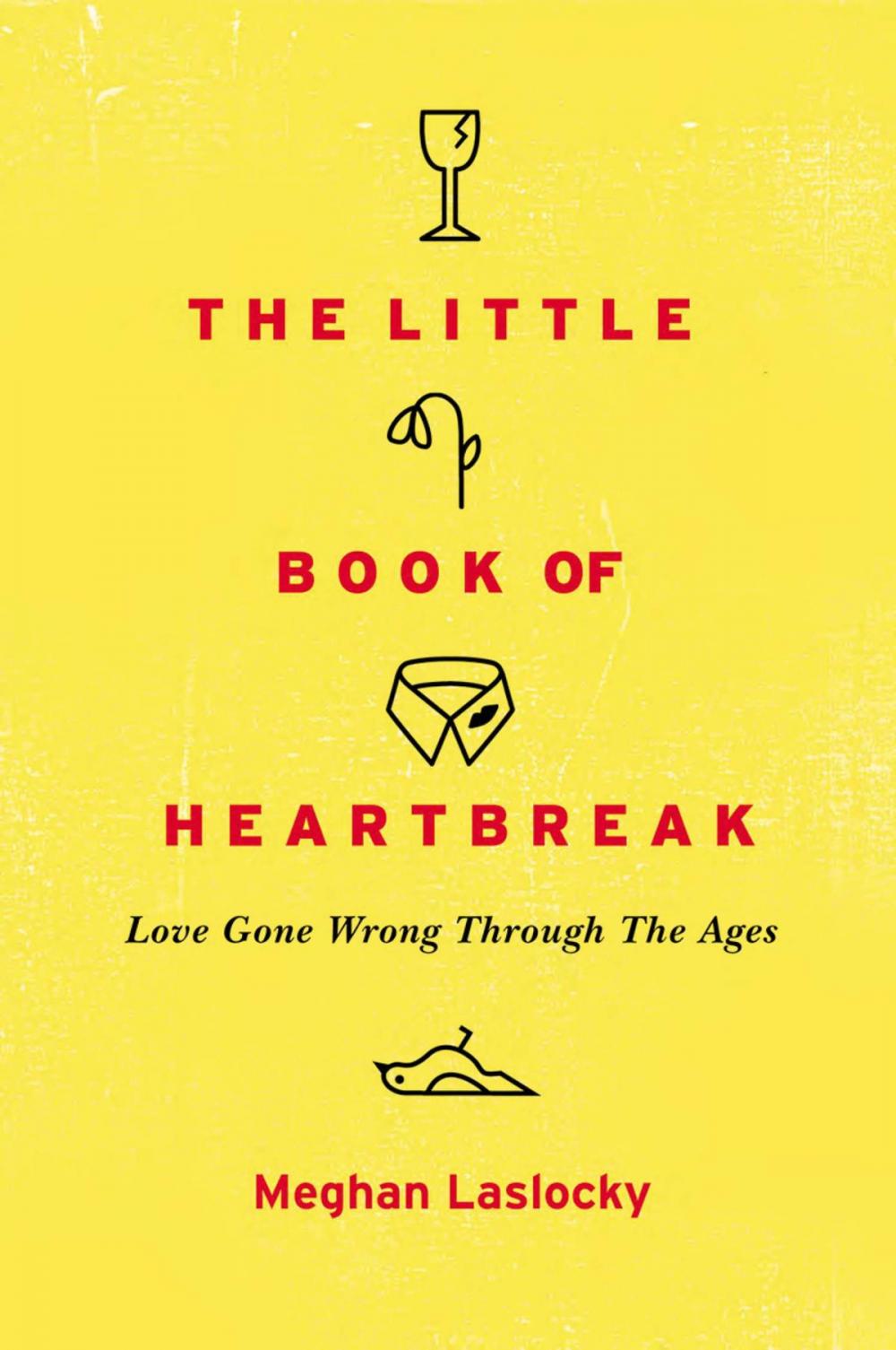 Big bigCover of The Little Book of Heartbreak