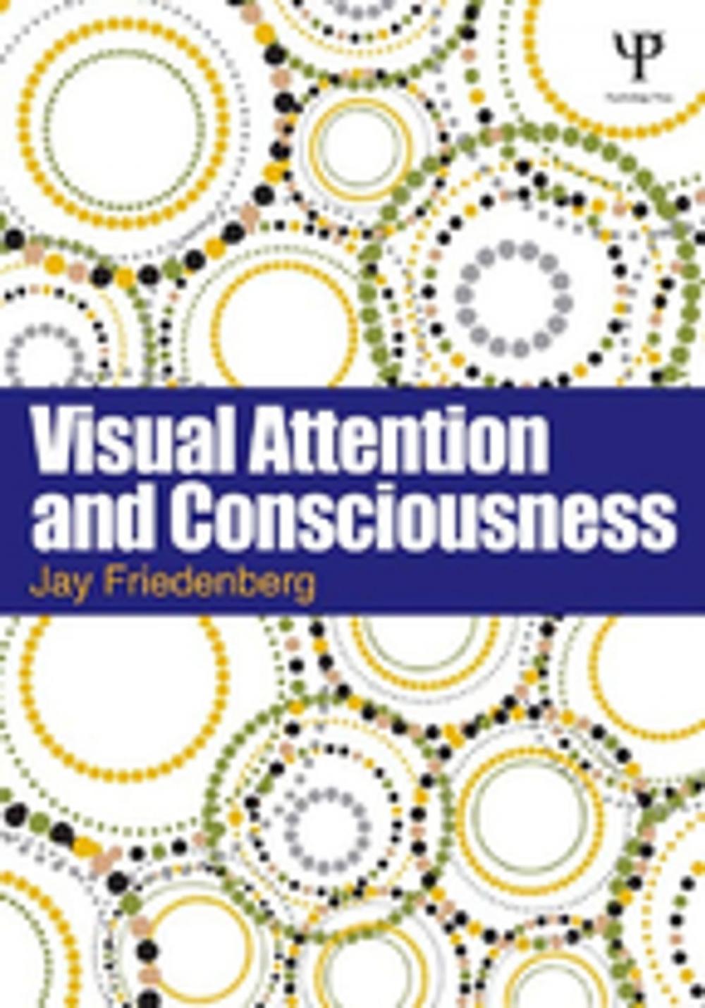 Big bigCover of Visual Attention and Consciousness