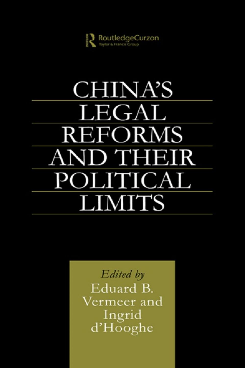 Big bigCover of China's Legal Reforms and Their Political Limits