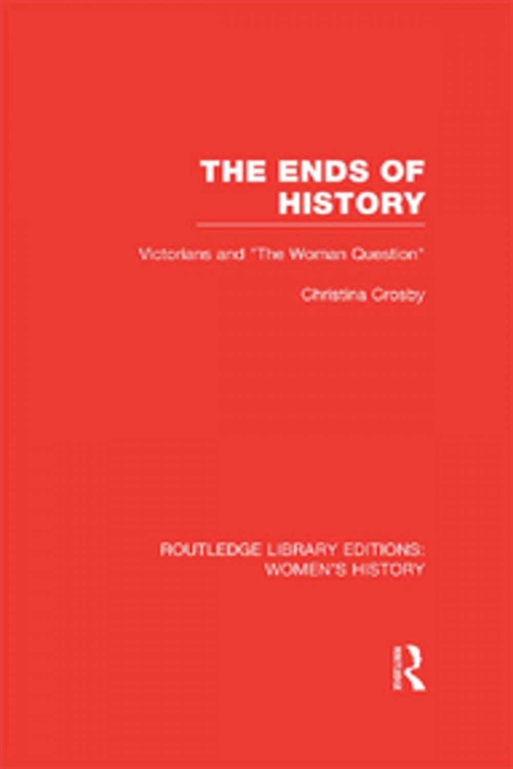 Big bigCover of The Ends of History