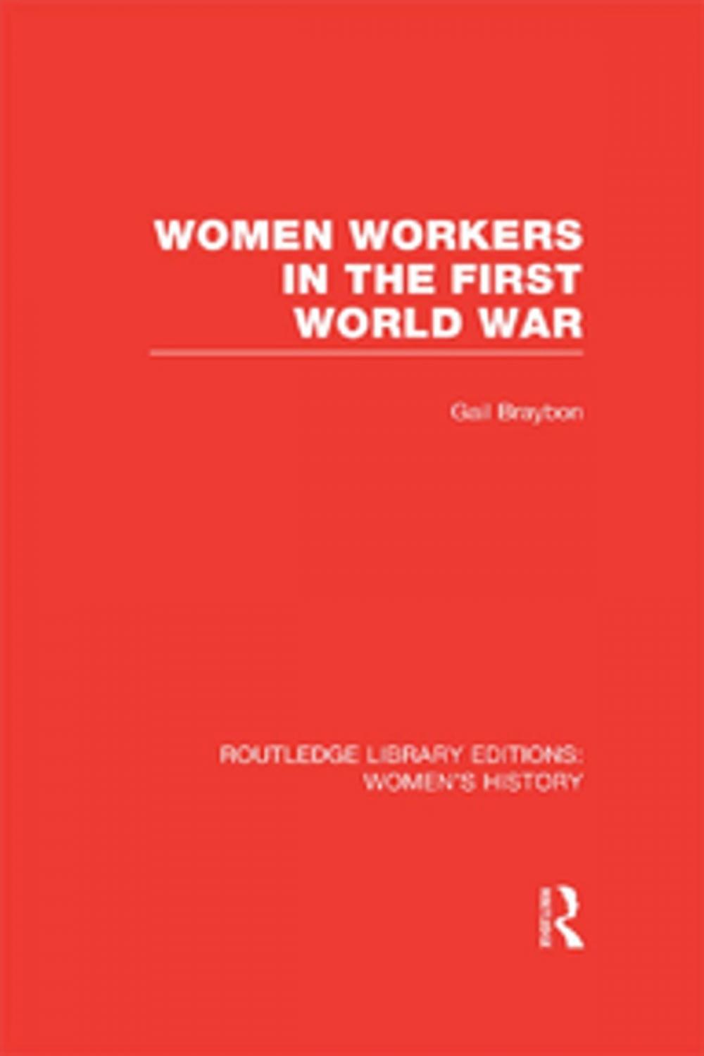 Big bigCover of Women Workers in the First World War