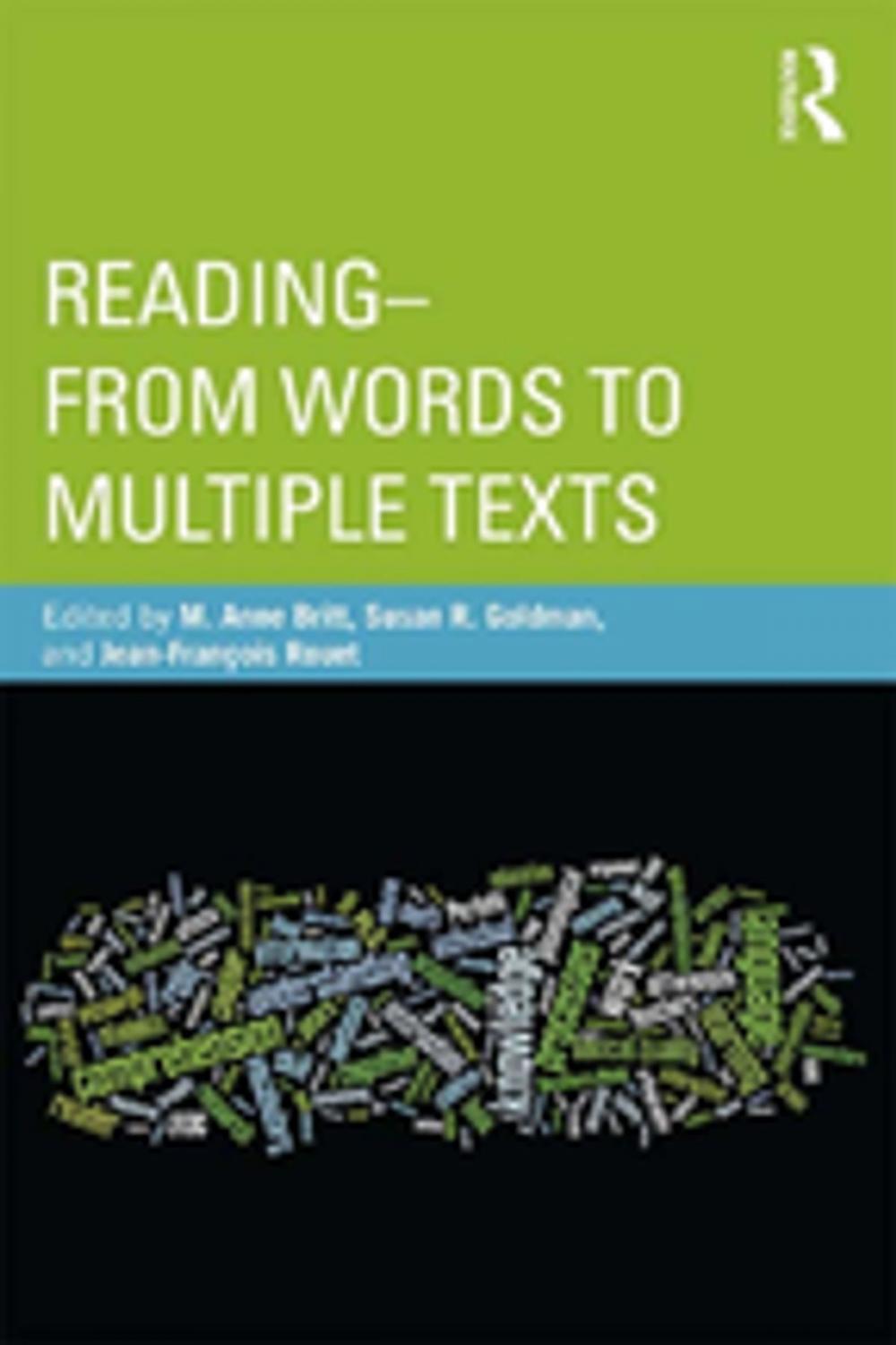 Big bigCover of Reading - From Words to Multiple Texts