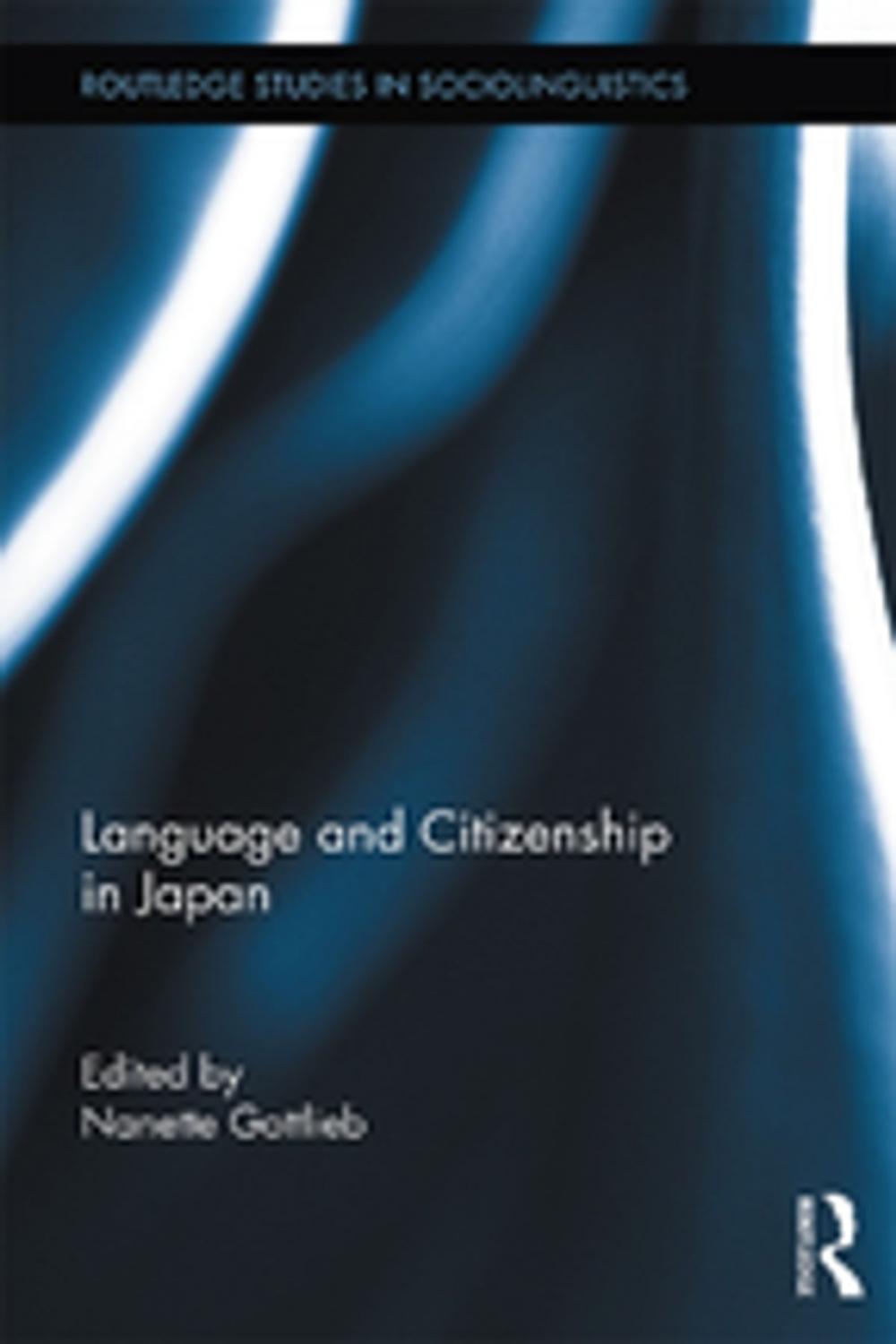 Big bigCover of Language and Citizenship in Japan