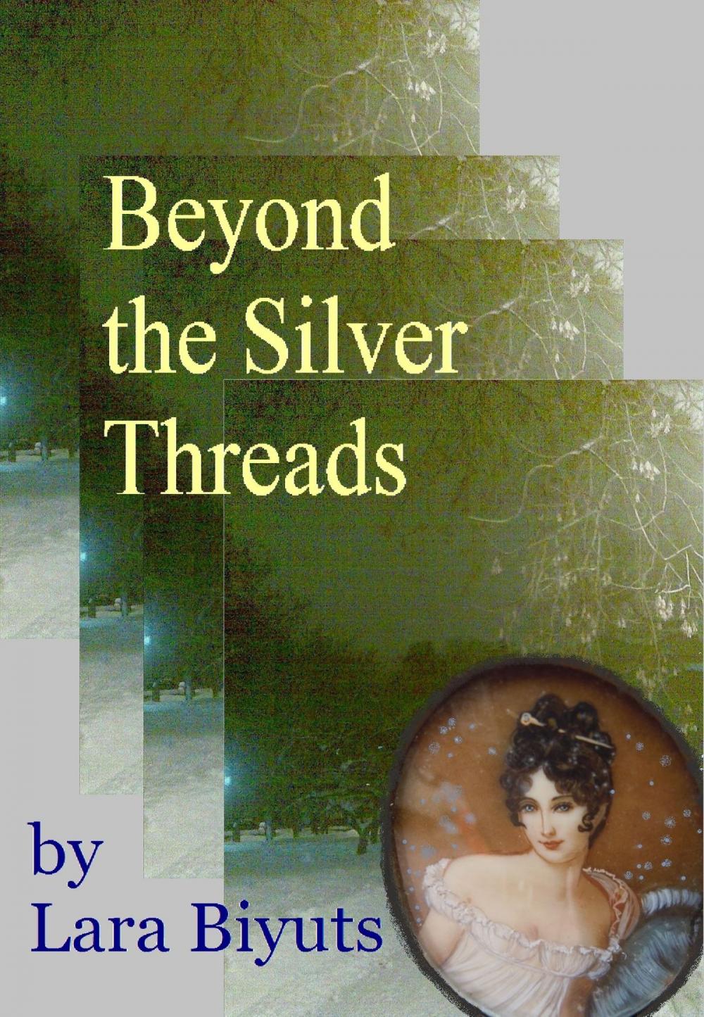 Big bigCover of Beyond the Silver Threads