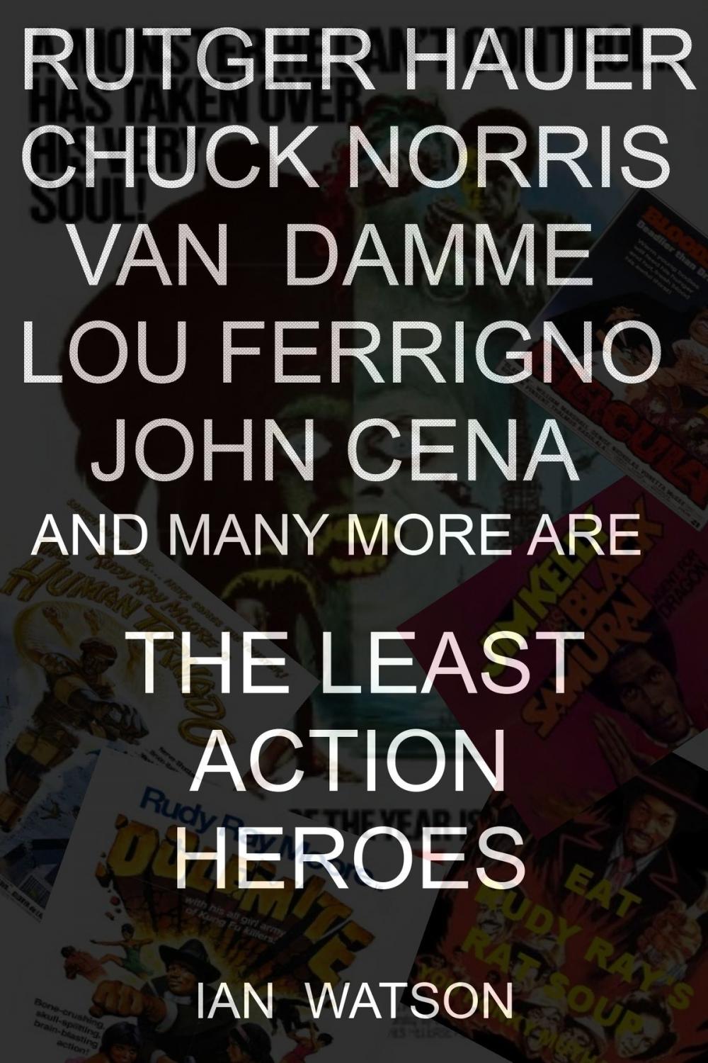 Big bigCover of The Least Action Heroes