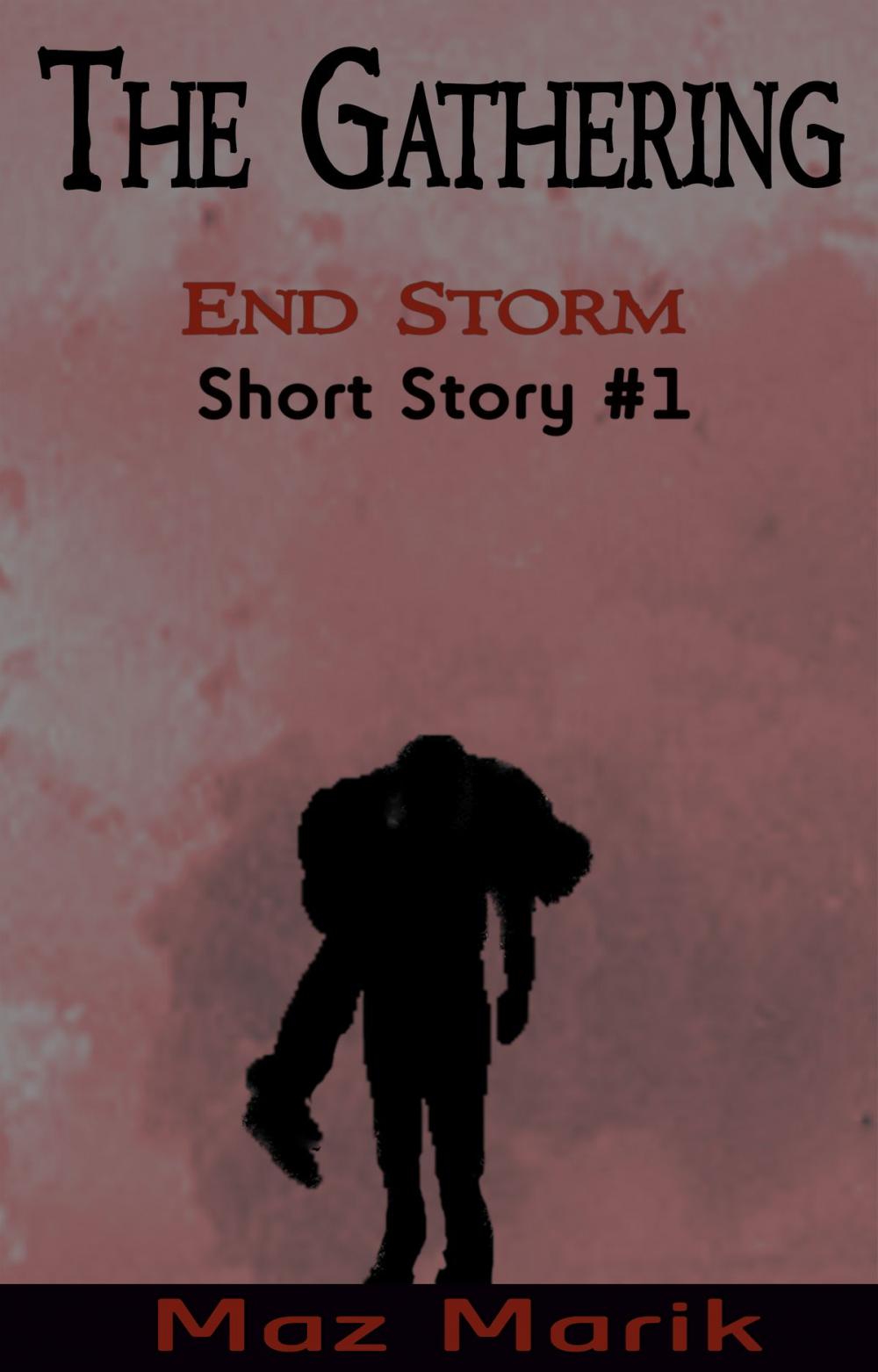 Big bigCover of The Gathering: End Storm Short Story #1
