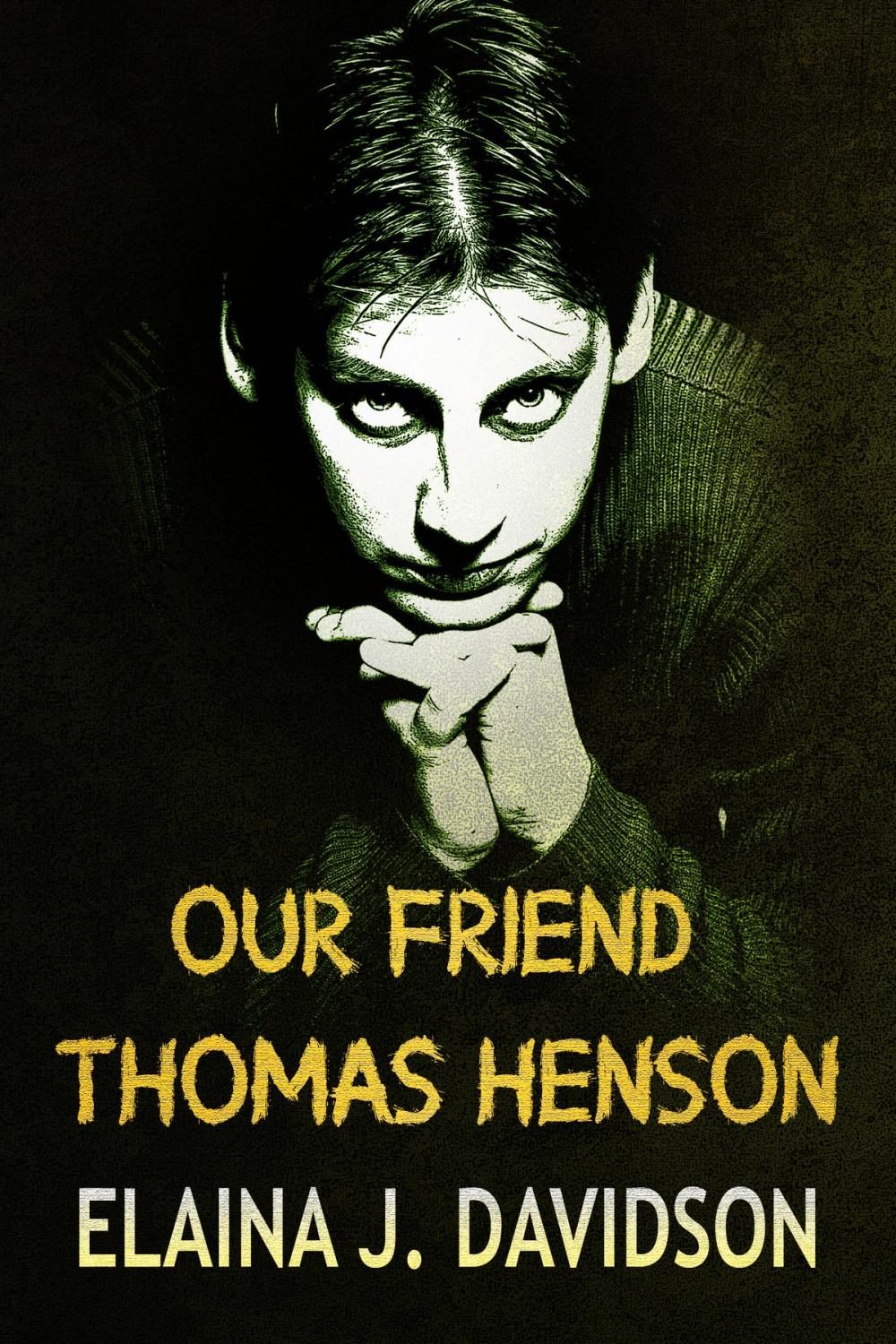Big bigCover of Our Friend Thomas Henson