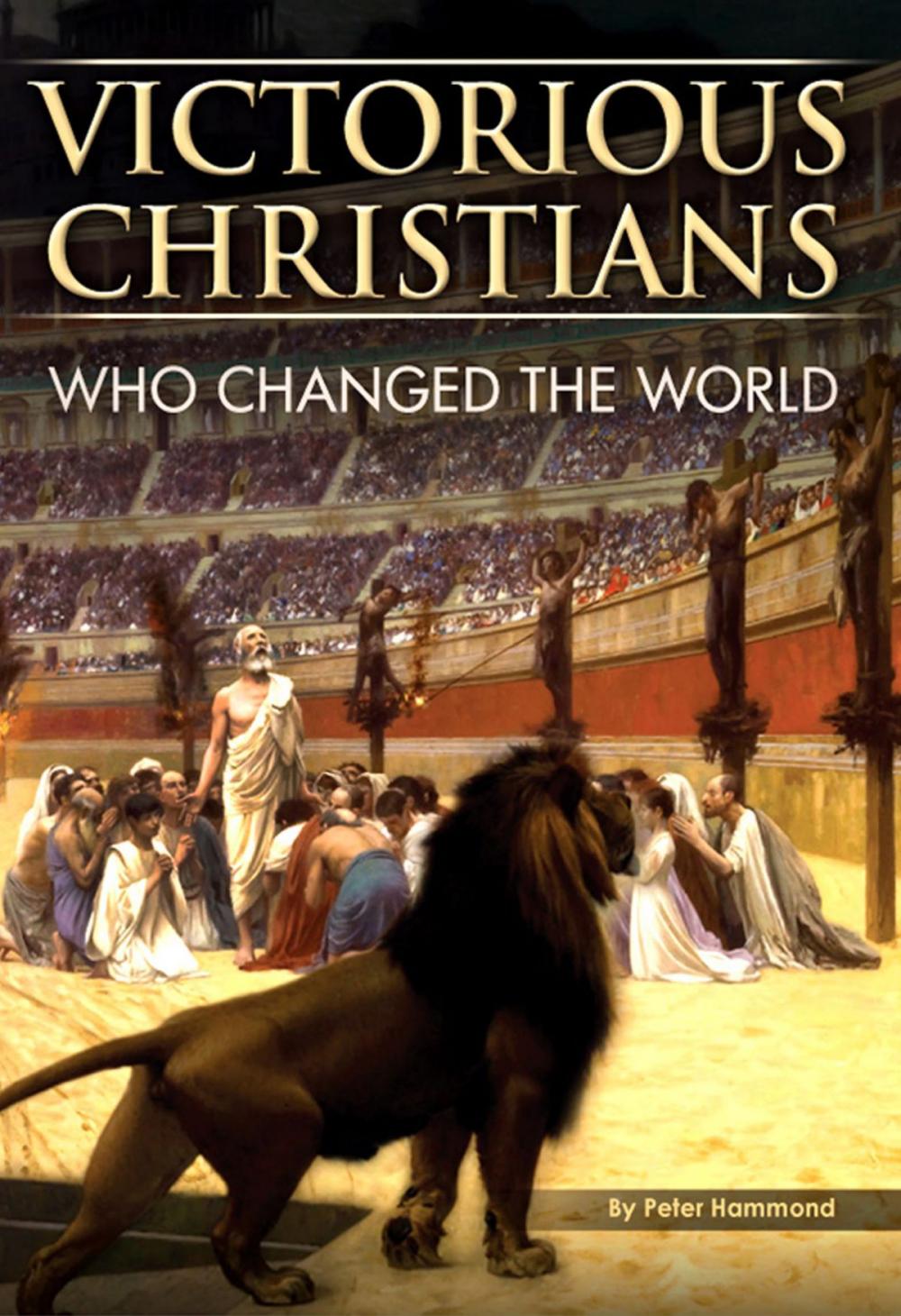 Big bigCover of Victorious Christians: Who Changed the World