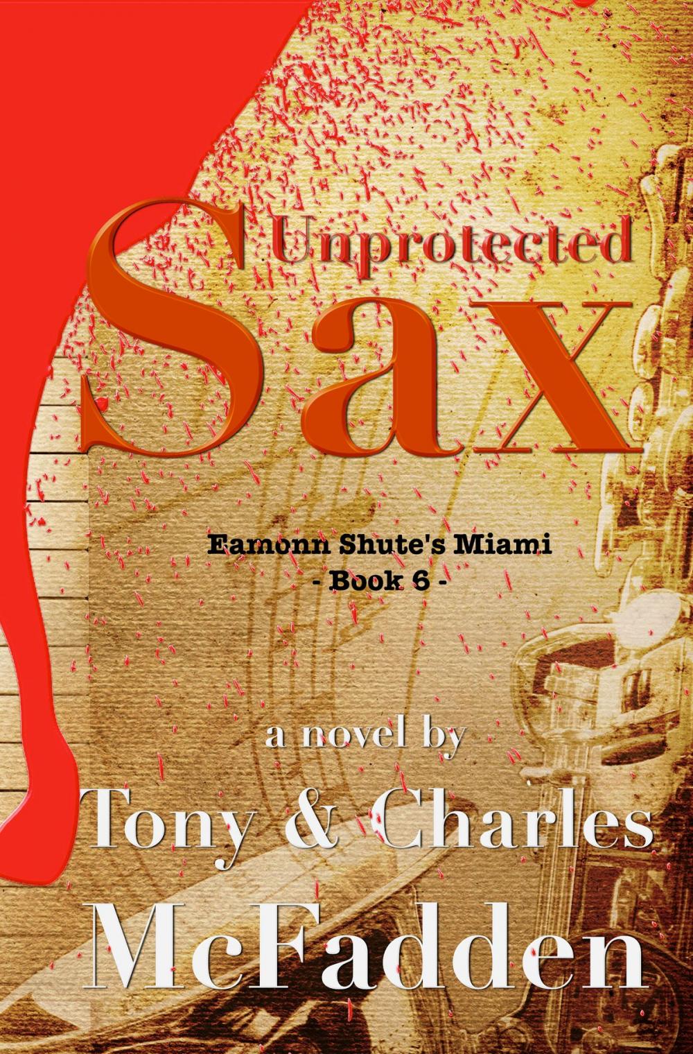 Big bigCover of Unprotected Sax