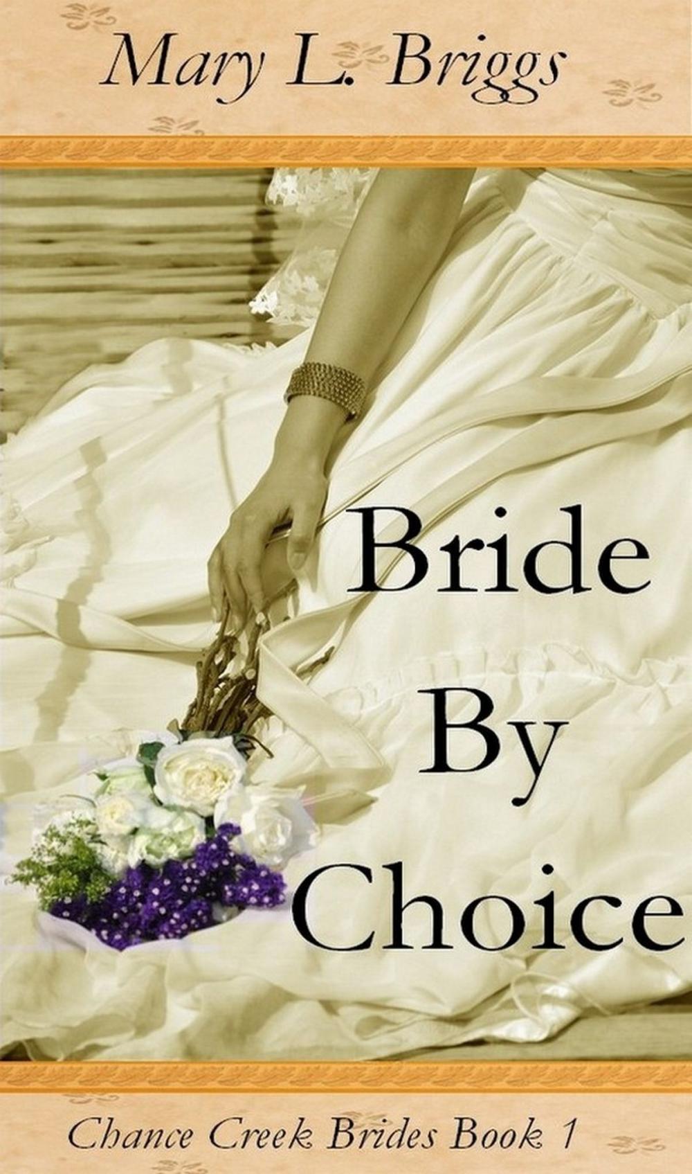 Big bigCover of Bride By Choice (Chance Creek Brides Book 1)