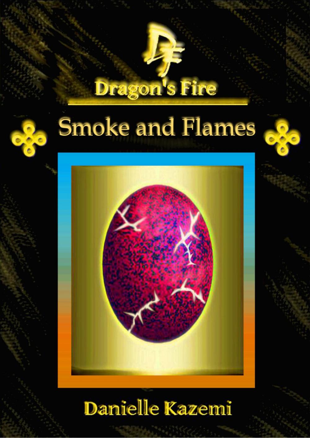 Big bigCover of Smoke and Flames (#14) (Dragon's Fire)