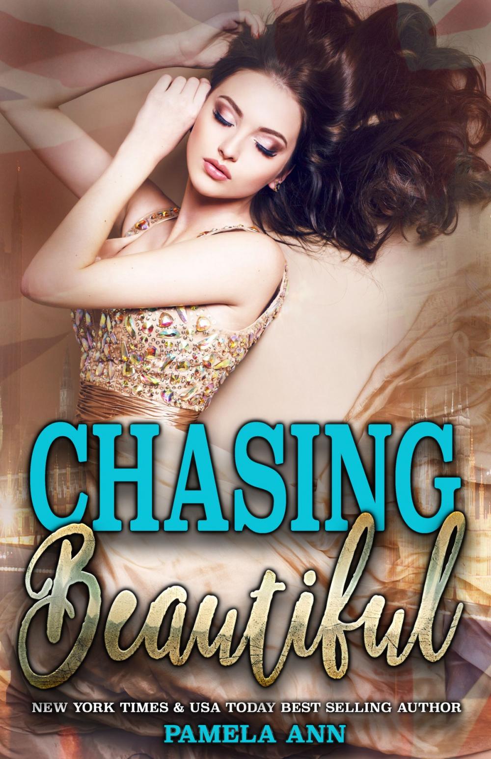 Big bigCover of Chasing Beautiful (The Chasing Series)