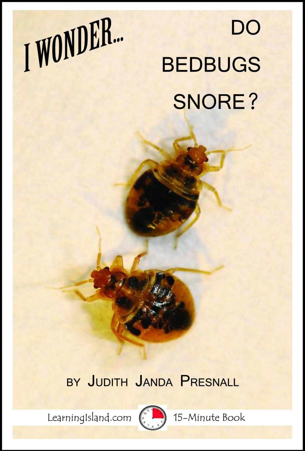 Big bigCover of I Wonder... Do Bedbugs Snore