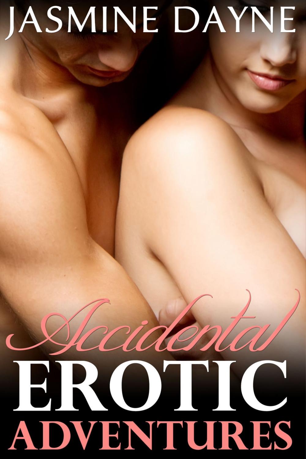 Big bigCover of Accidental Erotic Adventures (Erotic Fiction Collection)