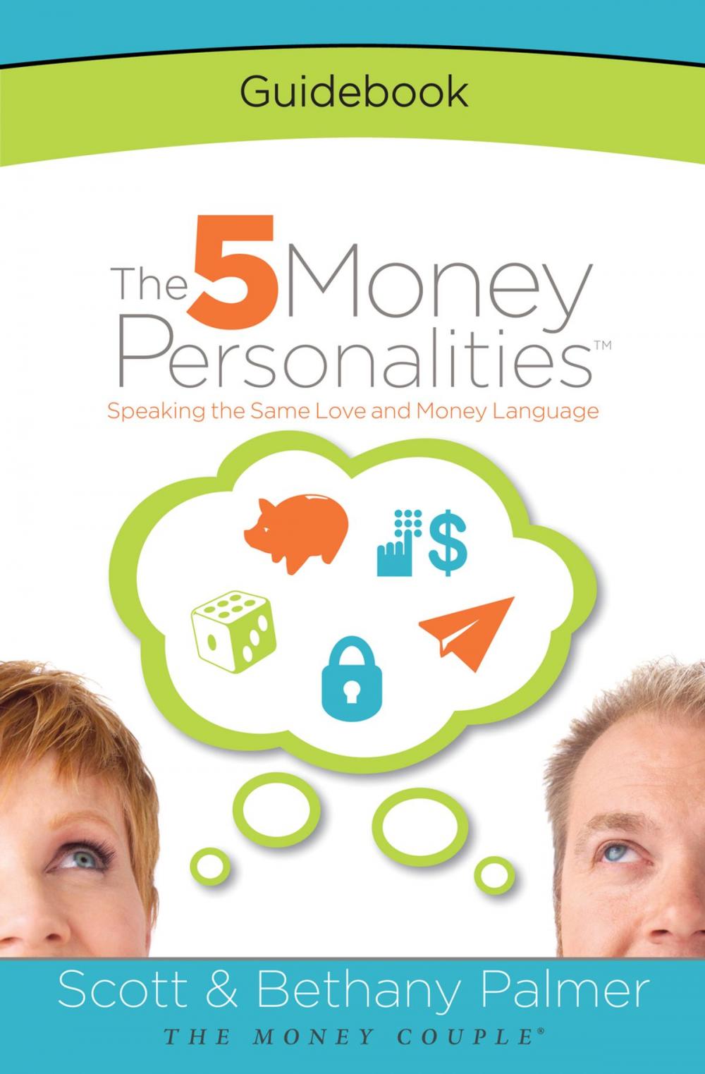Big bigCover of The 5 Money Personalities Guidebook