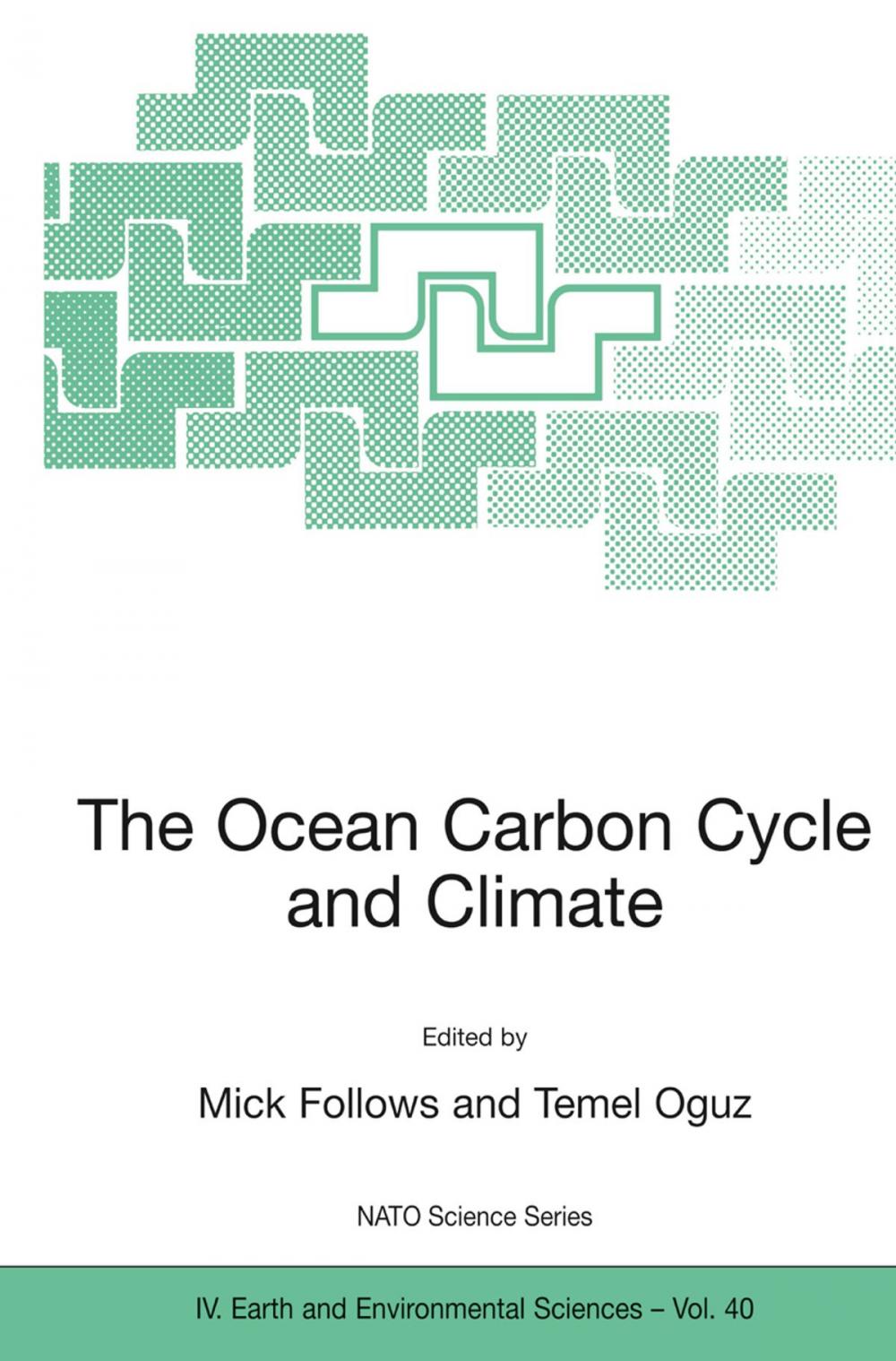 Big bigCover of The Ocean Carbon Cycle and Climate