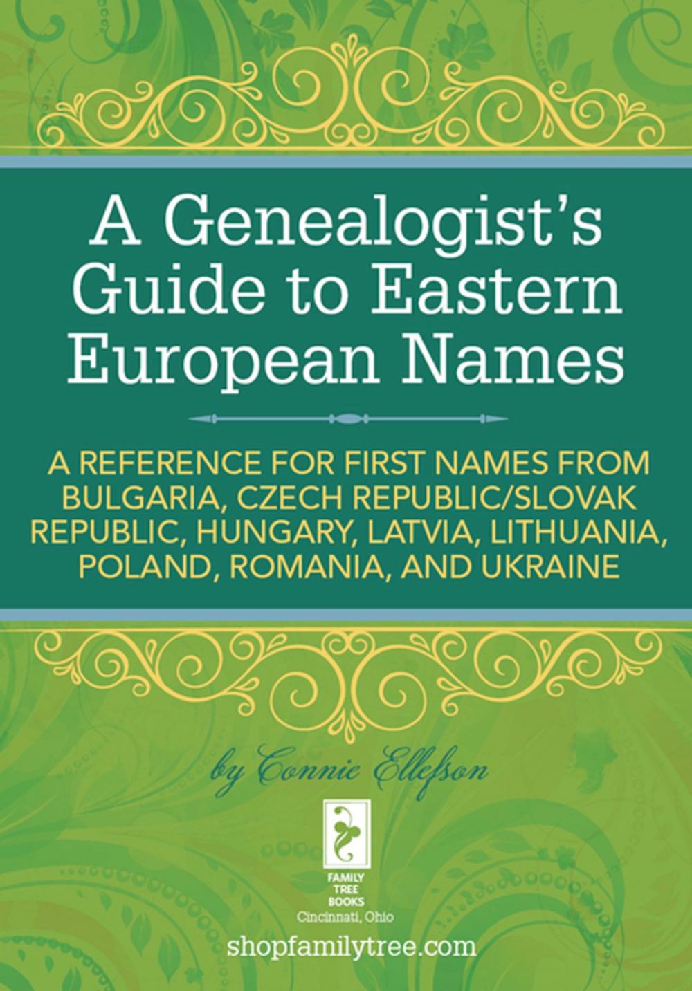 Big bigCover of A Genealogist's Guide to Eastern European Names