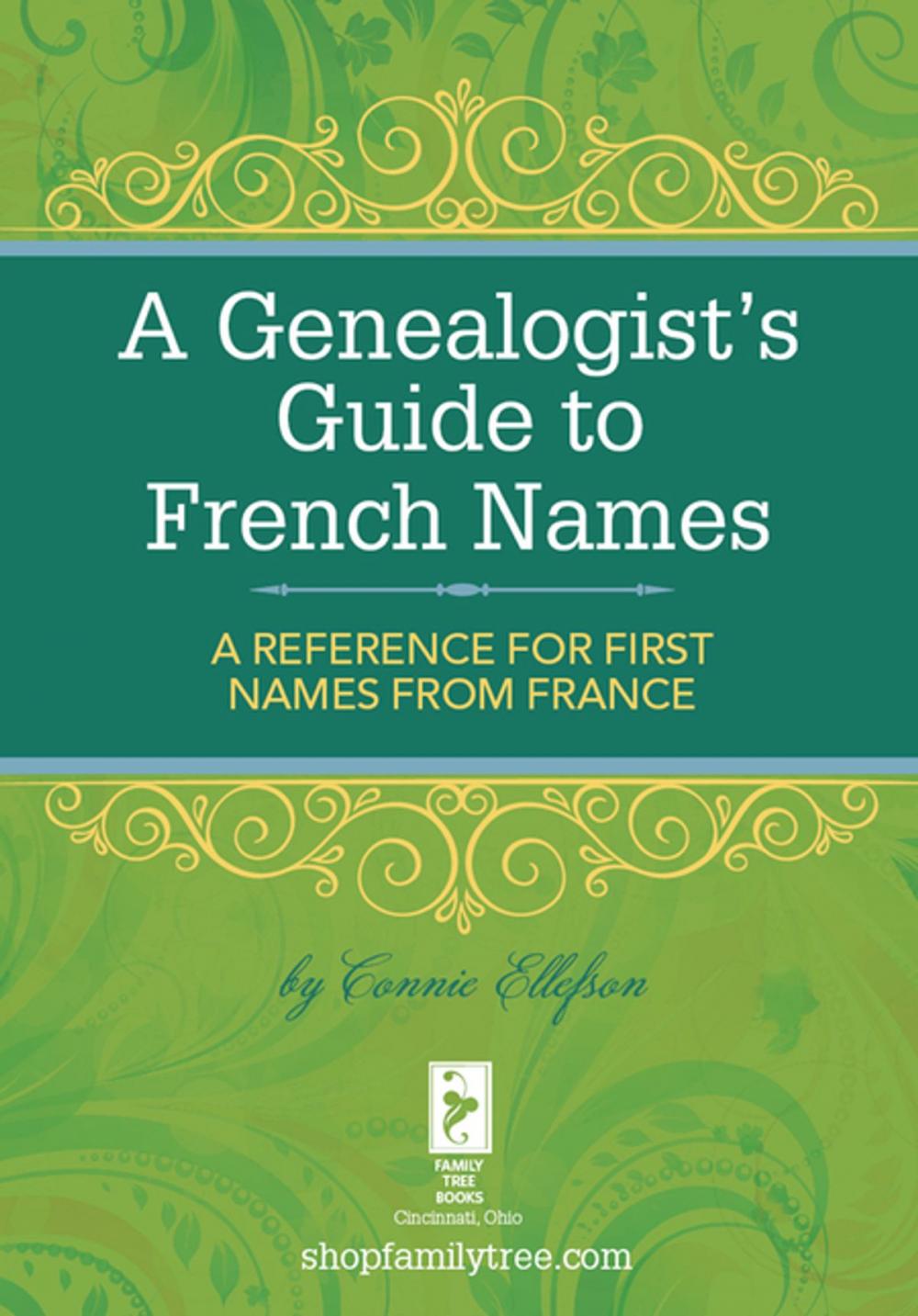Big bigCover of A Genealogist's Guide to French Names