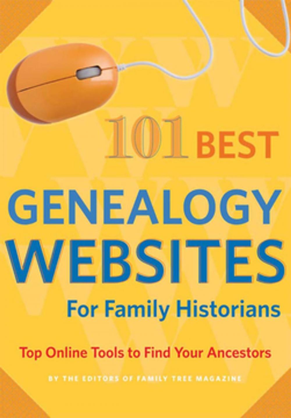 Big bigCover of 101 Best Genealogy Websites for Family History Research