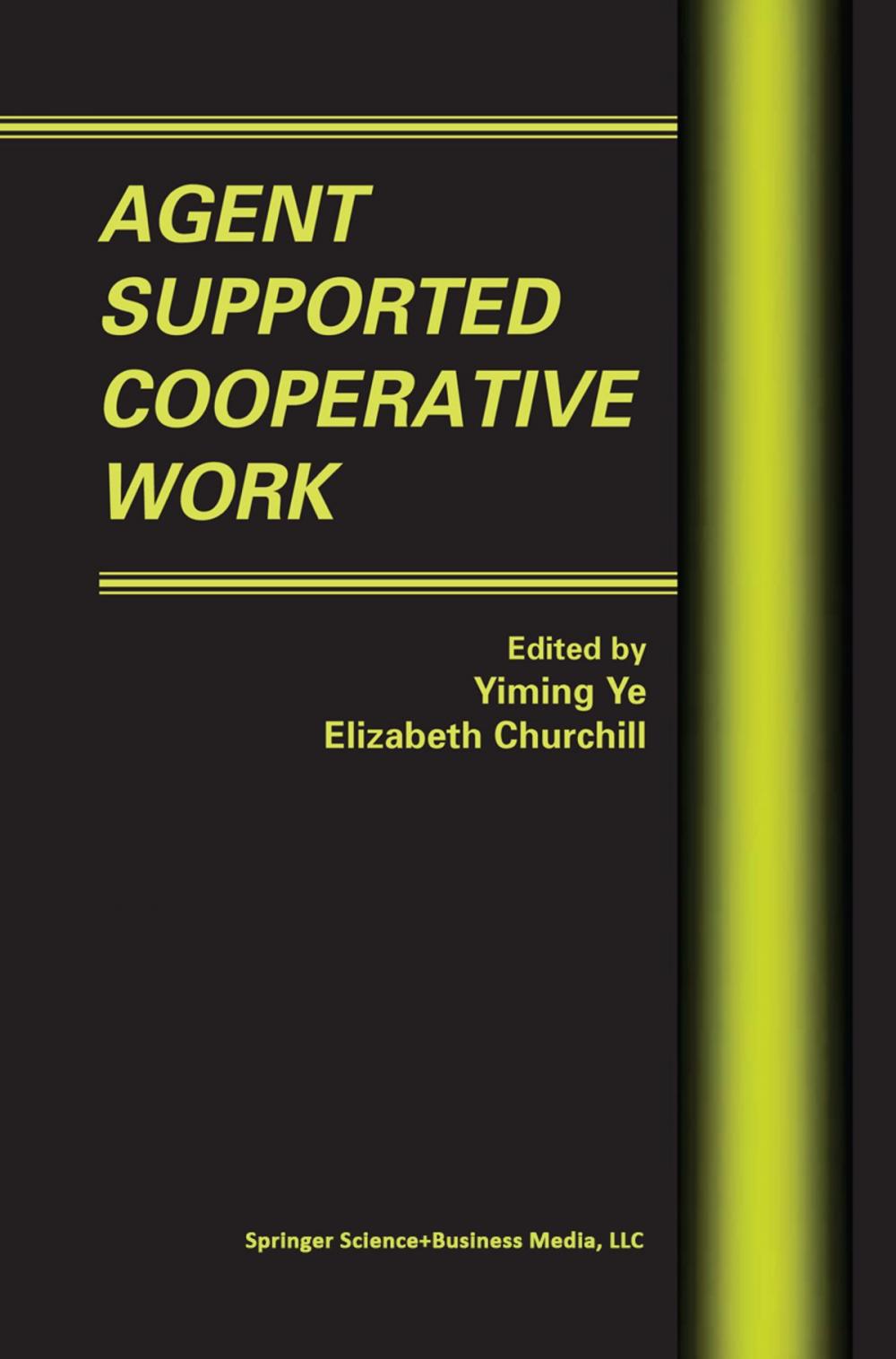Big bigCover of Agent Supported Cooperative Work