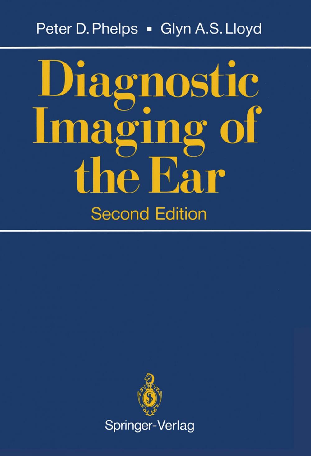 Big bigCover of Diagnostic Imaging of the Ear