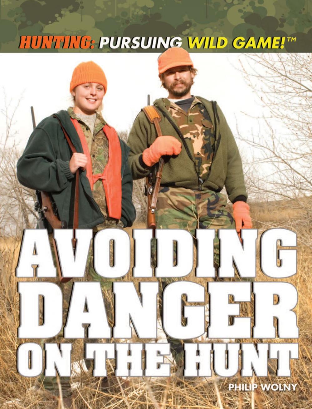 Big bigCover of Avoiding Danger on the Hunt