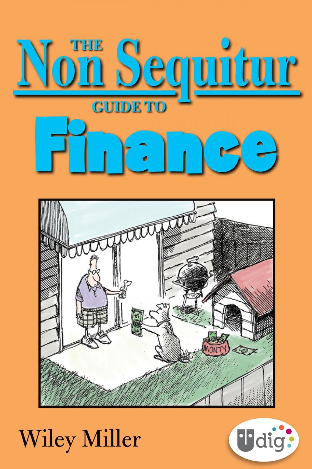 Big bigCover of The Non Sequitur Guide to Finance
