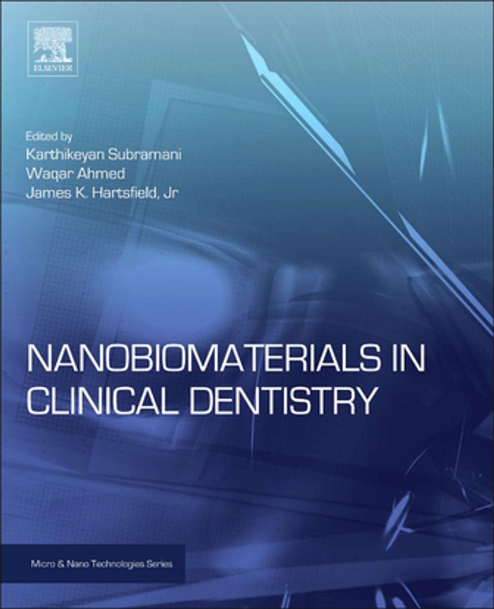 Big bigCover of Nanobiomaterials in Clinical Dentistry