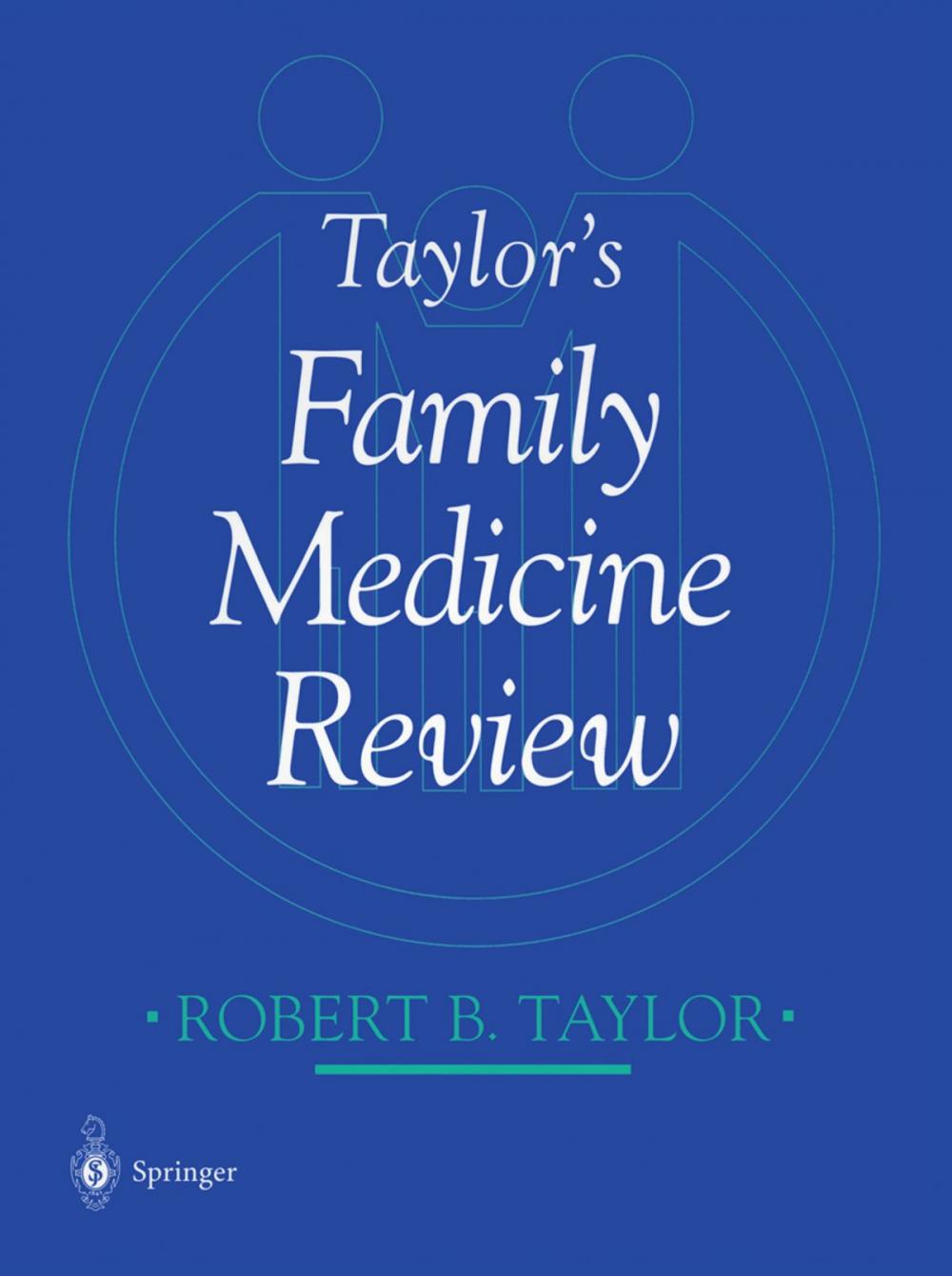 Big bigCover of Taylor’s Family Medicine Review