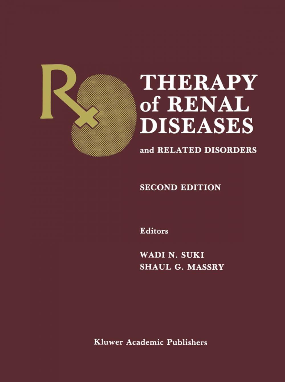Big bigCover of Therapy of Renal Diseases and Related Disorders