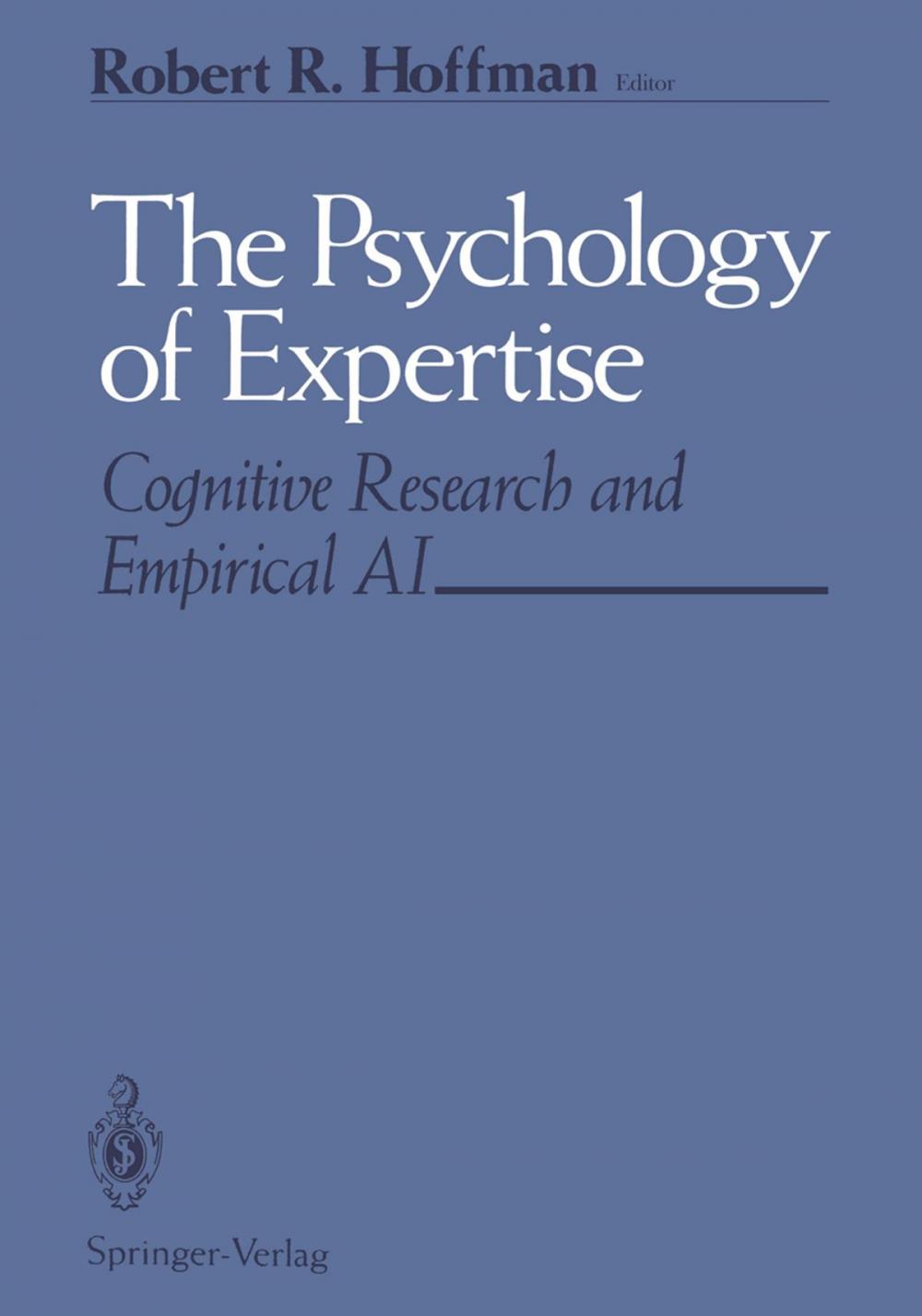 Big bigCover of The Psychology of Expertise