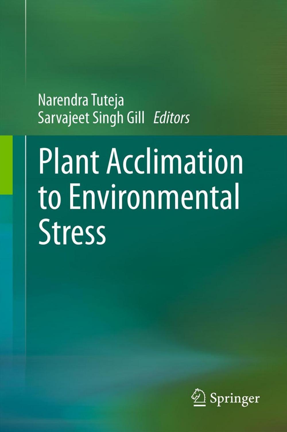 Big bigCover of Plant Acclimation to Environmental Stress