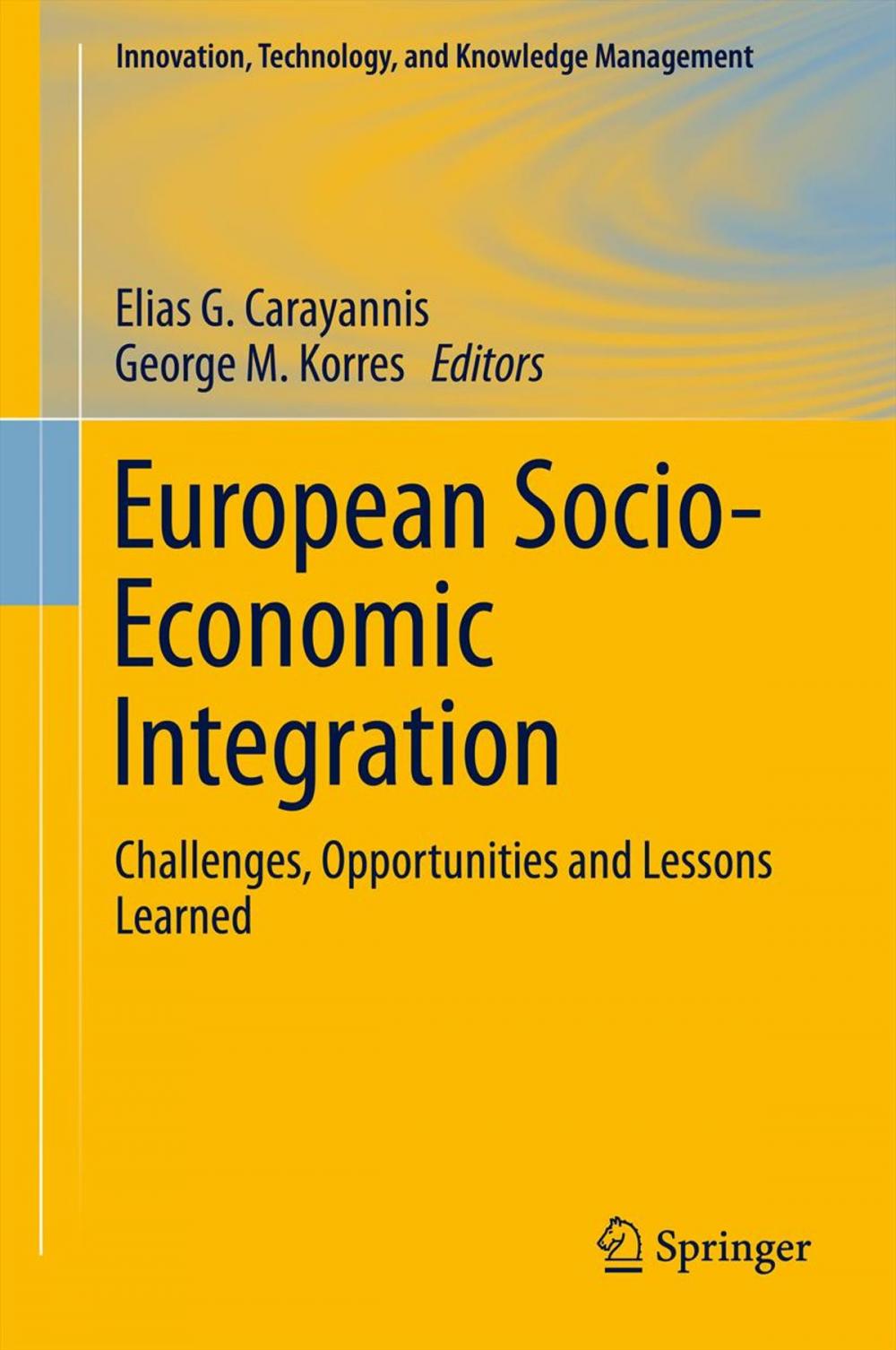 Big bigCover of European Socio-Economic Integration